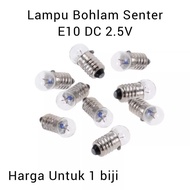 Lampu Senter Bohlam Senter E10 Drat 25Volt - 38V - 6 Volt - 12V