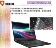 『PHOENIX』MSI Creator 15 A11UE 系列 專用 鍵盤膜 超透光 非矽膠 鍵盤保護膜