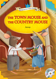 YLCR1:The Town Mouse and the Country Mouse (with MP3) (新品)
