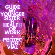 LIMITED TIME GUIDE MY YOUNGER SISTER IN HEALTH OR WORK - PROTECTI0N VIAL