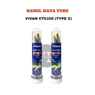 VIVAN CTC100 TUBE DATA CABLE UNIT PRICE/ TYPE C/