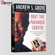 Aguyu-Only the Paranoid Survive: How to Exploit the Crisis Points That Challenge Every Company