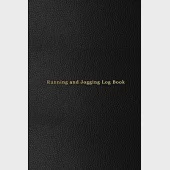 Running and Jogging Log Book: A runner and jogger exercise and workout tracking journal - Fitness improvement and cardio training record note book d