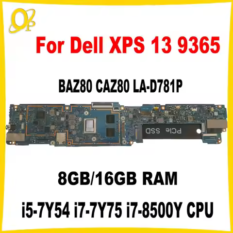 BAZ80 CAZ80 LA-D781P for Dell XPS 13 9365 Laptop Motherboard with i5-7Y54 i7-7Y75 i7-8500Y CPU 8GB/1