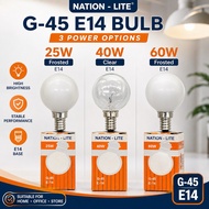 NATION-LITE G45 E14 Bulb 25W 40W 60W Frosted Clear Round Bulb Lampu Mentol Rumah