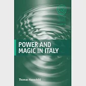 Power and Magic in Italy