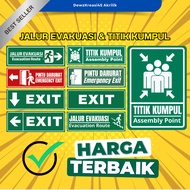 Acrylic Sign Board - Evacuation Route/Clumpul Point/Emergency Exit