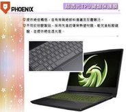 『PHOENIX』MSI Alpha 15 B5EEK 系列 專用 鍵盤膜 超透光 非矽膠 鍵盤保護膜