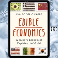 Book / Buku :  Edible Economics: A Hungry Economist Explains the World