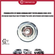 PERODUA MYVI 1ST MODEL KEMBARA DDVT TOYOTA AVANZA (2003-2011) 4PK FAN BELT IDLER PULLEY BELT TENSION