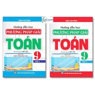Sách - Combo Hướng Dẫn Học Và Phương Pháp Giải Toán 9 - Tập 1+2 (Bám Sát SGK Chân Trời Sáng Tạo) (HA