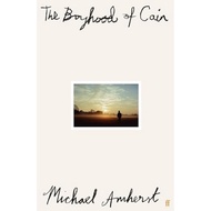 The Boyhood of Cain by Michael Amherst | Paperback | Faber & Faber | 9780571387601