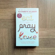 Elizabeth Gilbert - Eat, Pray, Love (English)