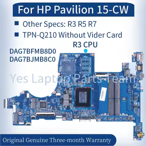 For HP Pavilion 15-CW Notebook Mainboard DAG7BJMB8C0 DAG7BFMB8D0 R3 R5 R7 Without GPU L46708-601 DDR