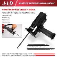 JLD gergaji kayu Gergaji Mesin Adapter reciprocating Jigsaw jig saw mesin bor tangan Gergaji Konektor Jig Saw Listrik Portabel untuk Pemotongan Logam Kayu