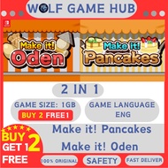 Make it Pancakes  Make it Oden  2 in 1 BUY 2 FREE 1 (Nintendo Switch 1 -  2) Digital Game Download P