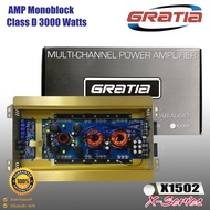 แอมป์คลาสดี GRATIA รุ่น X1502 พาวเวอร์แอมพลิฟายเออร์ AMP Monoblock Class D 3000 วัตต์   แอมป์คลาสดีข