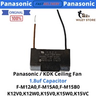 PANASONIC / KDK Ceiling Fan Original 1.8uf CAPACITOR F-M12A0/M15A0/M15B0/...