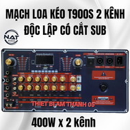 Mạch loa kéo công suất lớn T900s 2 kênh (400W /1 kênh) có chế độ cắt sub riêng
