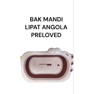 ANGOLA FOLDING BATH TUB