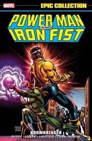 Power Man And Iron Fist Epic Collection Kurt Busiek