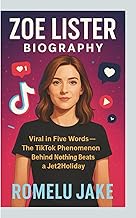 ZOE LISTER BIOGRAPHY: Viral in Five Words–The TikTok Phenomenon Behind Nothing Beats a Jet2Holiday