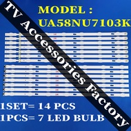 UA58NU7103K SAMSUNG 58" TV LED BACKLIGHT(LAMP TV) SAMSUNG 58 INCH LED TV BACKLIGHT UA58NU7103 58NU71