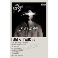 Poster Cover Album I Am > I Was - 21 Savage