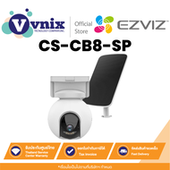 Ezviz CB8 3mp+Solar Panel D package กล้องวงจรปิดพร้อมแผงโซลาร์เซลล์ By Vnix Group