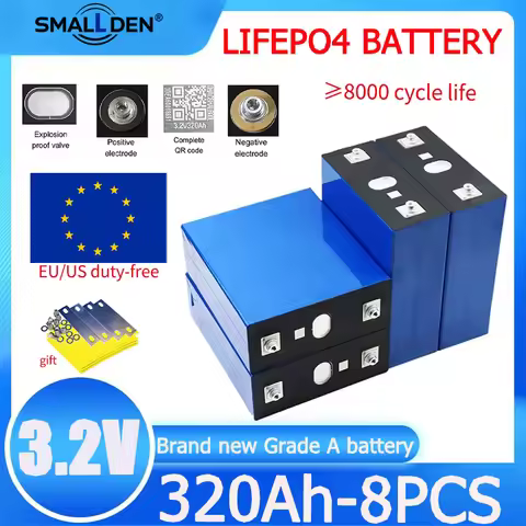 8pcs Grade A New 3.2V 320ah Lifepo4 battery DIY 12V 24V 48V 10000 cycles 3C high-power RV marine rec