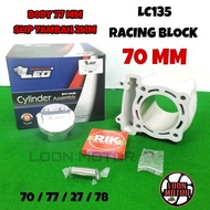 LC135 RACING BLOCK 68MM/70MM BODY 77MM (70/77/27/78) - LEO THAILAND