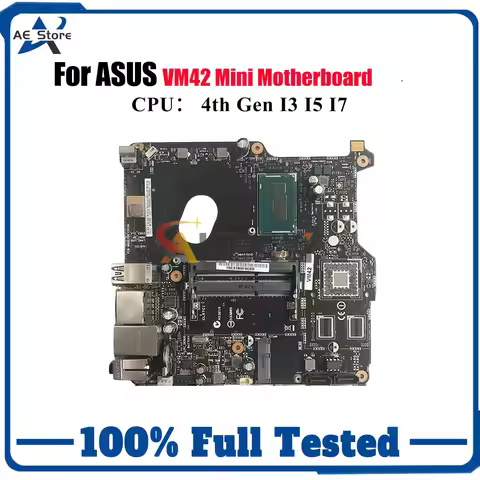 VM42 Laptop Motherboard For ASUS VivoMini VM42 Notebook Mainboard With I3 I5 I7 CPU 100% tests OK fa