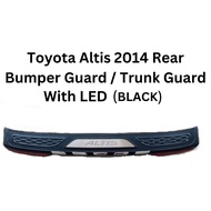 ALTIS 2014 REAR BUMPER STEP/ TRUNK GUARD/ BUMPER GRUAD WITH LED