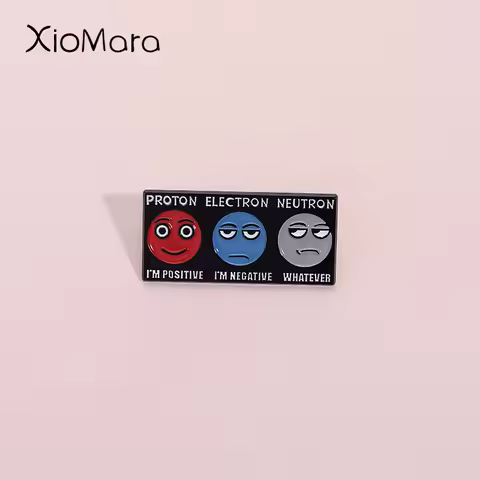 Proton Electron Neutron Positive Negative Enamel Pin Emotional Changes Attitude Brooch Badge Physics