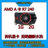 Second-Hand Disassembly AMD A Card R7 240 1G 2G Desktop Computer Game Graphics Card lol CF