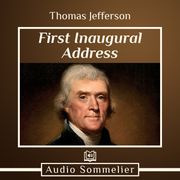 First Inaugural Address Thomas Jefferson