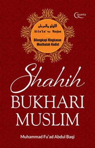 Hadits Shahih Bukhari - Muslim