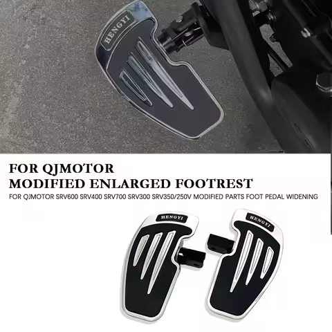 FOR QJMOTOR SRV600 SRV400 SRV700 SRV300 SRV350/250V Motorcycle Accessories modified parts foot pedal