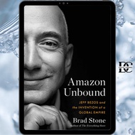 Book / Buku :  Amazon Unbound: Jeff Bezos and the Invention of a Global EmpireGoodreads Choice