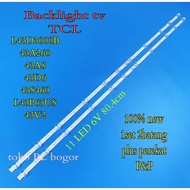 TCL L43D3000B 43A260 43A843D6 43S460 L43P65US 43V2 TV BL BACKLIGHT LED LAMP