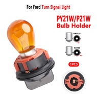 Car P21W PY21W Bulb Holder With for Ford Focus 2005-2025 Turn Signal Light Socket 1Pcs