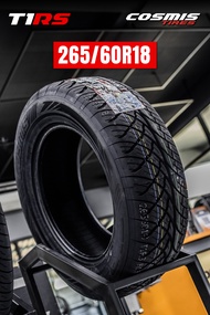 ยางรถยนต์ 265/60R18 COSMIS รุ่น T1RS ปี2024 (ต่อ1เส้น)