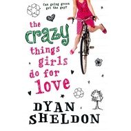 (BX) THE CRAZY THINGS GIRLS DO FOR LOVE (ISBN: 9780763664688)