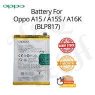 COMPATIBLE BATTERY FOR PHONE OPPO A15 / A15S / A16K ( BLP817 ) 4230MAH BATERI