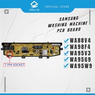 SAMSUNG WASHING MACHINE PCB BOARD (7 PIN SOCKET) MODEL WA88V4 / WA98F4 / WA95V3 / WA95G9 / WA95W9