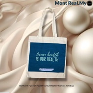 - “Ocean Health Is Our Health” Canvas Totebag