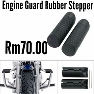 Engine Guard Rubber Stepper (V16)