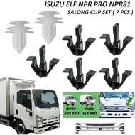 salong clip grille clip set (7pcs) isuzu elf npr pro npr81 nlr pro NPR150 NPR155 NMR
