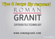 Roman granit (Harga &amp; tipe by request)