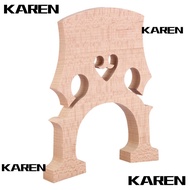 KAREN1 Cello Bridge​, Professional​ Maple​ ​Replacement Parts​, Durable 1/2 1/4 1/8 3/4 4/4 Simple i